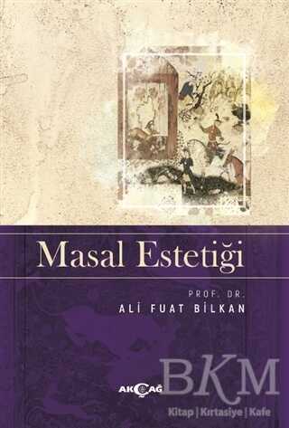 Masal Estetiği - Divan Edebiyatı ve Halk Edebiyatı Kitapları | Avrupa Kitabevi