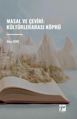 Masal ve Çeviri : Kültürlerarası Köprü - Öykü Kitapları | Avrupa Kitabevi