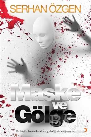 Maske ve Gölge - Türk Edebiyatı Romanları | Avrupa Kitabevi
