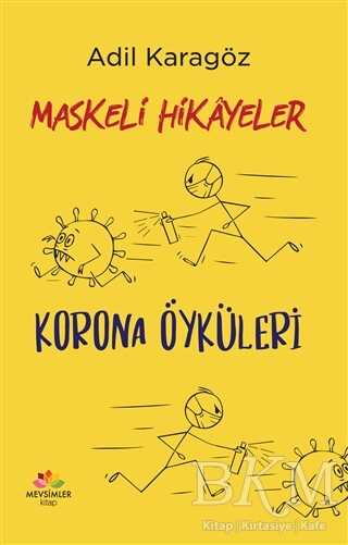 Maskeli Hikayeler - Korona Öyküleri - Öykü Kitapları | Avrupa Kitabevi