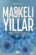 Maskeli Yıllar - Anı Mektup ve Günlük Kitapları | Avrupa Kitabevi