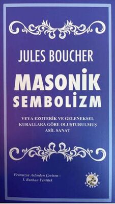 Masonik Sembolizm - Genel İnsan Ve Toplum Kitapları | Avrupa Kitabevi