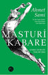 Masturi Kabare - Türk Edebiyatı Romanları | Avrupa Kitabevi