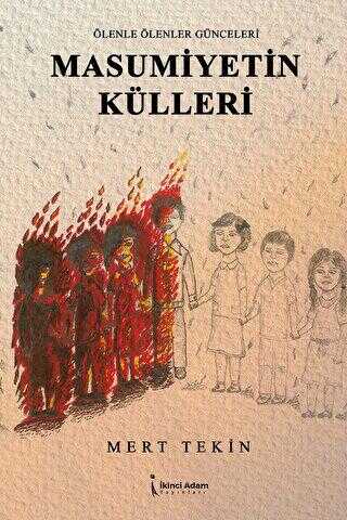 Masumiyetin Külleri - Roman | Avrupa Kitabevi