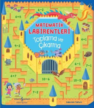 Matematik Labirentleri Toplama ve Çıkarma - Bilimsel Kitaplar | Avrupa Kitabevi