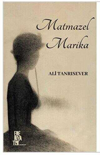 Matmazel Marika - Roman | Avrupa Kitabevi