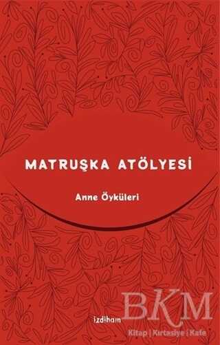 Matruşka Atölyesi - Öykü Kitapları | Avrupa Kitabevi