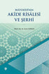 Matüridinin Akide Risalesi ve Şerhi -  | Avrupa Kitabevi