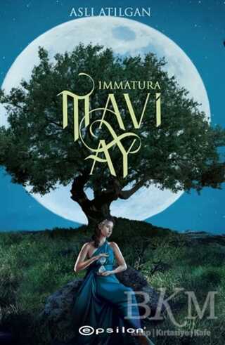 Mavi Ay - Immatura 1 - Roman | Avrupa Kitabevi