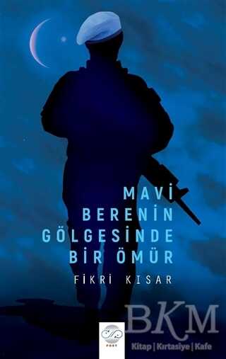 Mavi Berenin Gölgesinde Bir Ömür - Anı Mektup ve Günlük Kitapları | Avrupa Kitabevi