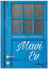 Mavi Ev - Roman | Avrupa Kitabevi
