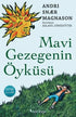 Mavi Gezegenin Öyküsü - Roman ve Öykü Kitapları | Avrupa Kitabevi