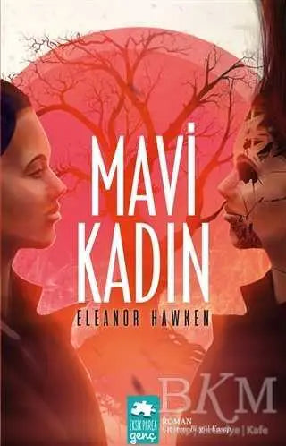 Mavi Kadın - Roman | Avrupa Kitabevi