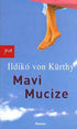 Mavi Mucize - Aşk Kitapları | Avrupa Kitabevi