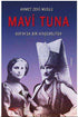 Mavi Tuna - Roman | Avrupa Kitabevi
