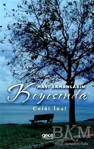 Mavi Zamanların Kıyısında