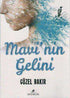 Mavi`nin Gelini - Roman | Avrupa Kitabevi