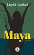 Maya - Roman | Avrupa Kitabevi