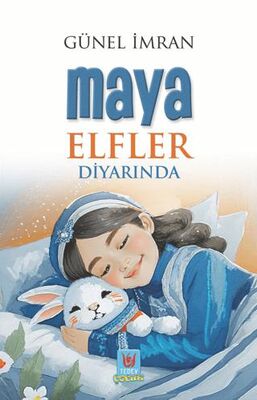 Maya Elfler Diyarında - Hikayeler | Avrupa Kitabevi