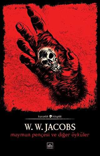 Maymun Pençesi ve Diğer Öyküler