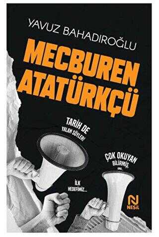 Mecburen Atatürkçü - Öykü Kitapları | Avrupa Kitabevi