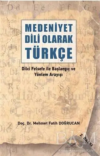 Medeniyet Dili Olarak Türkçe - Dil Bilim Kitapları | Avrupa Kitabevi