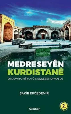 Medreseyen Kurdıstane - Kürt Edebiyatı | Avrupa Kitabevi