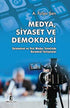 Medya Siyaset Ve Demokrasi - İletişim Medya Kitapları | Avrupa Kitabevi