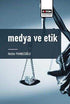 Medya ve Etik - İletişim Medya Kitapları | Avrupa Kitabevi