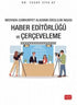 Medyada Cumhuriyet Algısının İdeolojik İnşası - Haber Editörlüğü ve Çerçeveleme - Sosyal Medya ve İletişim Kitapları | Avrupa Kitabevi