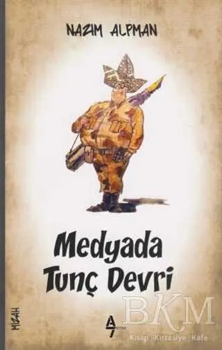 Medyada Tunç Devri - Mizah Kitapları | Avrupa Kitabevi