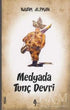 Medyada Tunç Devri - Mizah Kitapları | Avrupa Kitabevi