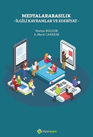 Medyalararasılık İlgili Kavramlar ve Edebiyat - İletişim Medya Kitapları | Avrupa Kitabevi