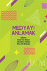 Medyayı Anlamak - İletişim Medya Kitapları | Avrupa Kitabevi