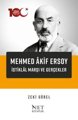 Mehmed Akif Ersoy - İstiklal Marşı ve Gerçekler - Biyografik ve Otobiyografik Kitaplar | Avrupa Kitabevi