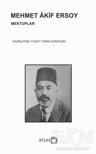 Mehmet Akif Ersoy - Mektuplar - Anı Mektup ve Günlük Kitapları | Avrupa Kitabevi