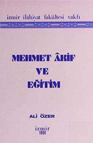 Mehmet Akif ve Eğitim - Araştıma ve İnceleme Kitapları | Avrupa Kitabevi