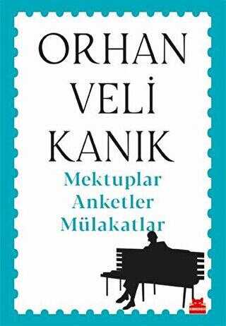 Mektuplar Anketler Mülakatlar - Türk Edebiyatı Romanları | Avrupa Kitabevi