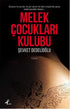 Melek Çocukları Kulübü - Roman | Avrupa Kitabevi