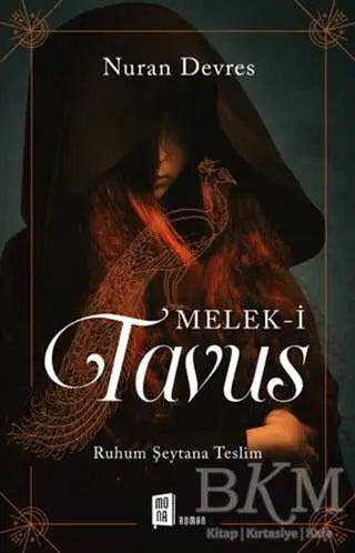 Melek-i Tavus - Türk Edebiyatı Romanları | Avrupa Kitabevi