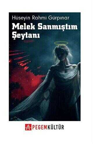 Melek Sanmıştım Şeytanı - Roman | Avrupa Kitabevi