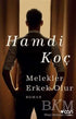 Melekler Erkek Olur - Roman | Avrupa Kitabevi