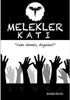 Melekler Katı - Roman | Avrupa Kitabevi
