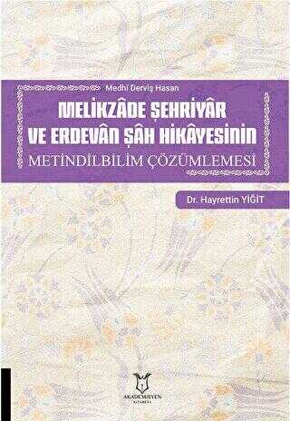 Melikzade Şehriyar ve Erdevan Şah Hikayesinin Metindilbilim Çözümlemesi - Dil Bilim Kitapları | Avrupa Kitabevi