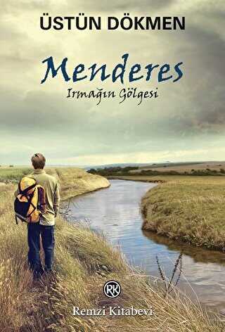 Menderes - Irmağın Gölgesi - Roman | Avrupa Kitabevi