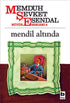 Mendil Altında - Türk Edebiyatı Romanları | Avrupa Kitabevi