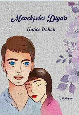 Menekşeler Diyarı - Roman | Avrupa Kitabevi
