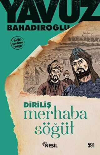 Merhaba Söğüt Ertuğrul Gazi -  | Avrupa Kitabevi