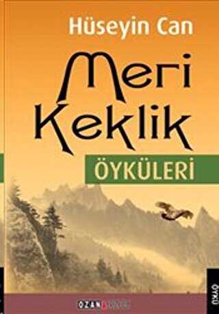 Meri Keklik Öyküleri - Türk Edebiyatı Romanları | Avrupa Kitabevi