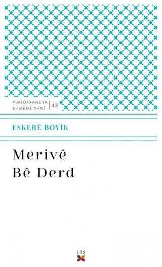 Merive Be Derd - Kürt Edebiyatı | Avrupa Kitabevi